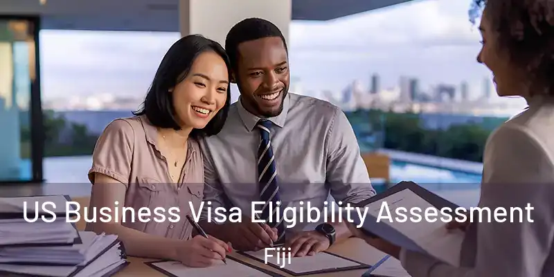  US Business Visa Eligibility Assessment Fiji
