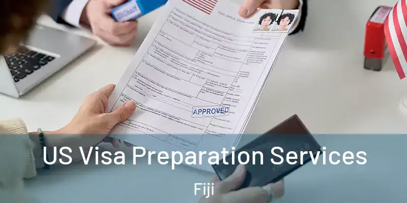  US Visa Preparation Services Fiji